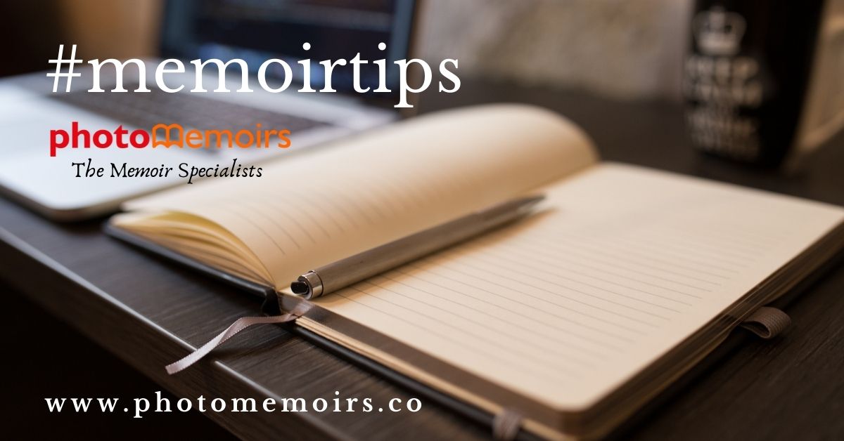 Memoir tips - writing memoirs